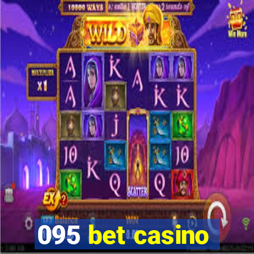 095 bet casino